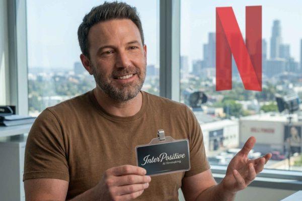Ben Affleck Sells AI Startup InterPositive to Netflix for $600 Million