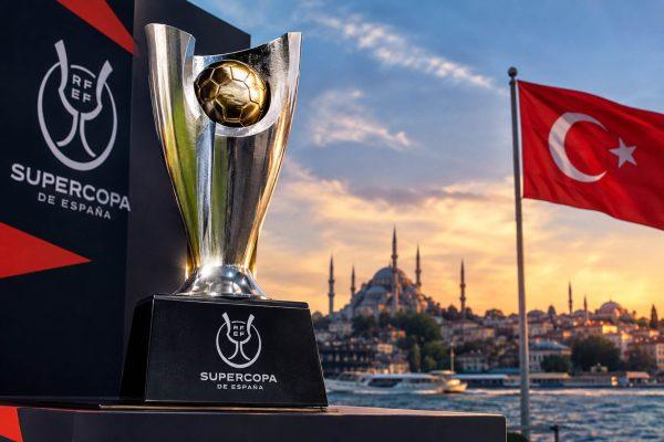 Spanish Super Cup 2027: Istanbul hosts Barça, Madrid, Atlético and Real Sociedad